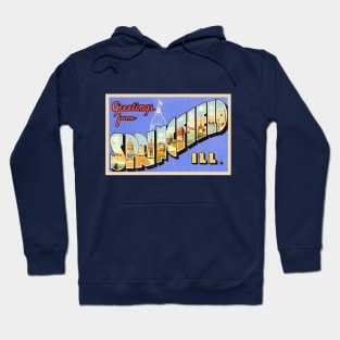 Greetings from Springfield Illinois - Vintage Large Letter Postcard Hoodie